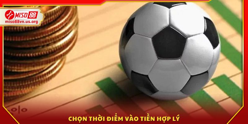 Mẹo xác định thời điểm vàng để đặt cược